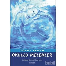 OKULLU MELEKLER - TÜLAY FERAH