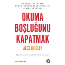 Okuma Boşluğunu Kapatmak Alex Quiley Orenda
