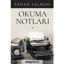 Okuma Notları - Erhan Salman