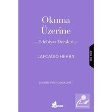Okuma Üzerine - Lafcadio Hearn