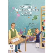 Okumayı Öğrenemeyen Çocuk Gurbet Lüy
