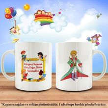 Okuyan Nesillere Çift Yön Baskılı Küçük Prens The Little Prince Kupa Bardak