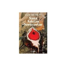 Okuyan Us Yayınları - Sana Aşktan Soruyorlar
