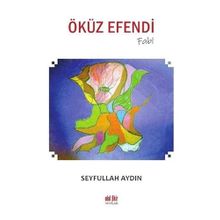 Öküz Efendi - Seyfullah Aydın