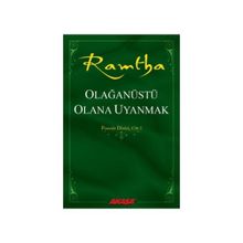 Olağanüstü Olana Uyanmak - Ramtha