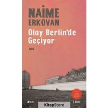 Olay Berlin’de Geçiyor - Naime Erkovan