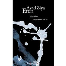 OLETHIAS KRALIYET YOLUNDA SEFERI AŞK - AZAD ZIYA EREN