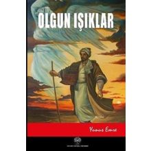 Olgun Işıklar - Yunus Emre