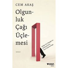 Olgunluk Çağı Üçlemesi - Cem Akaş