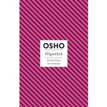 Olgunluk Kendin Olma Sorumluluğu - Osho