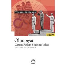Olimpiyat Gereon Rathın Sekizinci Vakası İletişim Yayınevi