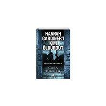 Olimpos Yayınları - Hannah Gardiner'I Kim Öldürdü? Dedektif Adam Fawley Serisi 2