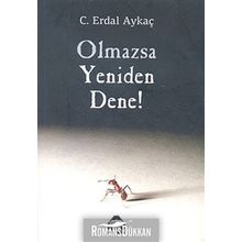 OLMAZSA YENIDEN DENE - C. ERDAL AYKAÇ
