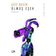 ÖLMÜŞ EŞEK - AZIZ NESIN