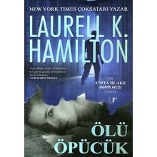 Ölü Öpücük - Laurell K. Hamilton