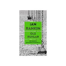 Ölü Ruhlar - Ian Rankin
