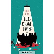 Ölüler Kıraathanesi - Fatih Gezer