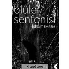 Ölüler Senfonisi - Sedat Emrem