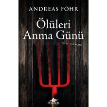 Ölüleri Anma Günü - Andreas Föhr