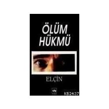 Ölüm Hükmü - Elçin Efendiyev