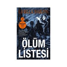 Ölüm Listesi - Laurell K. Hamilton