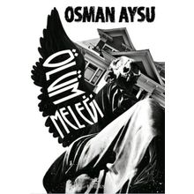 Ölüm Meleği - Osman Aysu