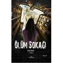 ÖLÜM SOKAĞI - GÖNÜL AKTÜRK