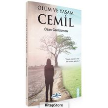 Ölüm ve Yaşam - Ozan Ganiüsmen
