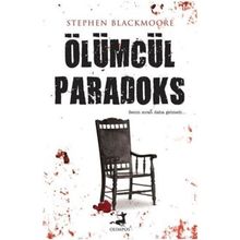 Ölümcül Paradoks - Stephen Blackmoore