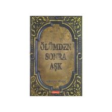 Ölümden Sonra Aşk - Mertkan Sevinç