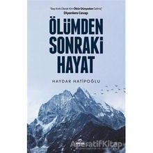 Ölümden Sonraki Hayat Haydar Hatipoğlu