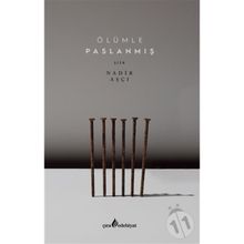 Ölümle Paslanmış - Nadir Aşçı