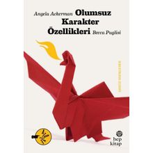 Olumsuz Karakter Özellikleri - Hep Kitap