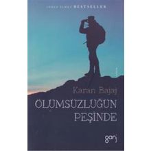 Ölümsüzlüğün Peşinde - Karan Bajaj