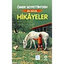ÖMER SEYFETTIN DEN HIKAYELER - ÖMER SEYFETTIN