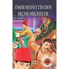 ÖMER SEYFETTIN`DEN SEÇME HIKAYELER - ÖMER SEYFETTIN (ISBN:9789753387231)
