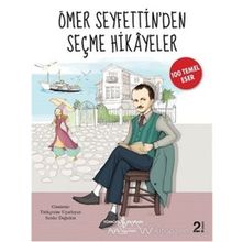 Ömer Seyfettınden Seçme Hikayeler - Ömer Seyfettin