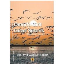 Omorfo Girit Güzel Selanik - Gül Ayşe Aydemir Yaldız