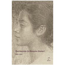 Ömrümüzün En Nazenin Günleri - Bahri Akın