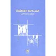 ÖMÜRDEN SAYFALAR - BAHTIYAR VAHAPZADE