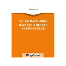On İki Levha Yayıncılık - Ticari Davalarda Dava Şartı Olarak Arabuluculuk