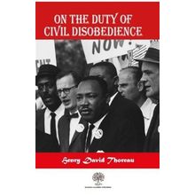 On The Duty Of Civil Disobedience-Platanus Publishing