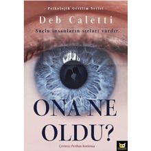 Ona Ne Oldu? - Deb Caletti