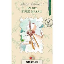 Onbeş Türk Masalı - Adnan Binyazar