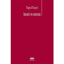 Öncesi Ve Sonrası - Tuğrul Tanyol