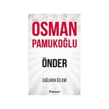 Önder - Çağların Özlemi - Osman Pamukoğlu