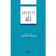 Önderlerimiz 4 - Hazreti Ali Ensar Neşriyat Yayınları