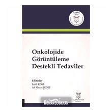 Onkolojide Görüntüleme Destekli Tedaviler - Fatih Köse