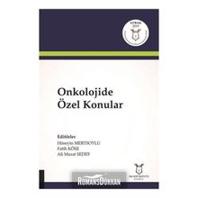 Onkolojide Özel Konular - Fatih Köse
