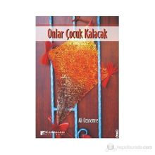 ONLAR ÇOCUK KALACAK - ALI OZANEMRE